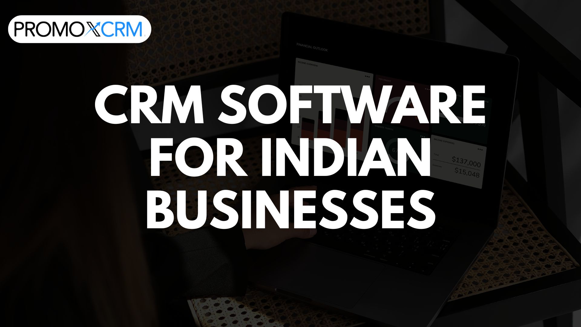 CRM Software for Indian Businesses